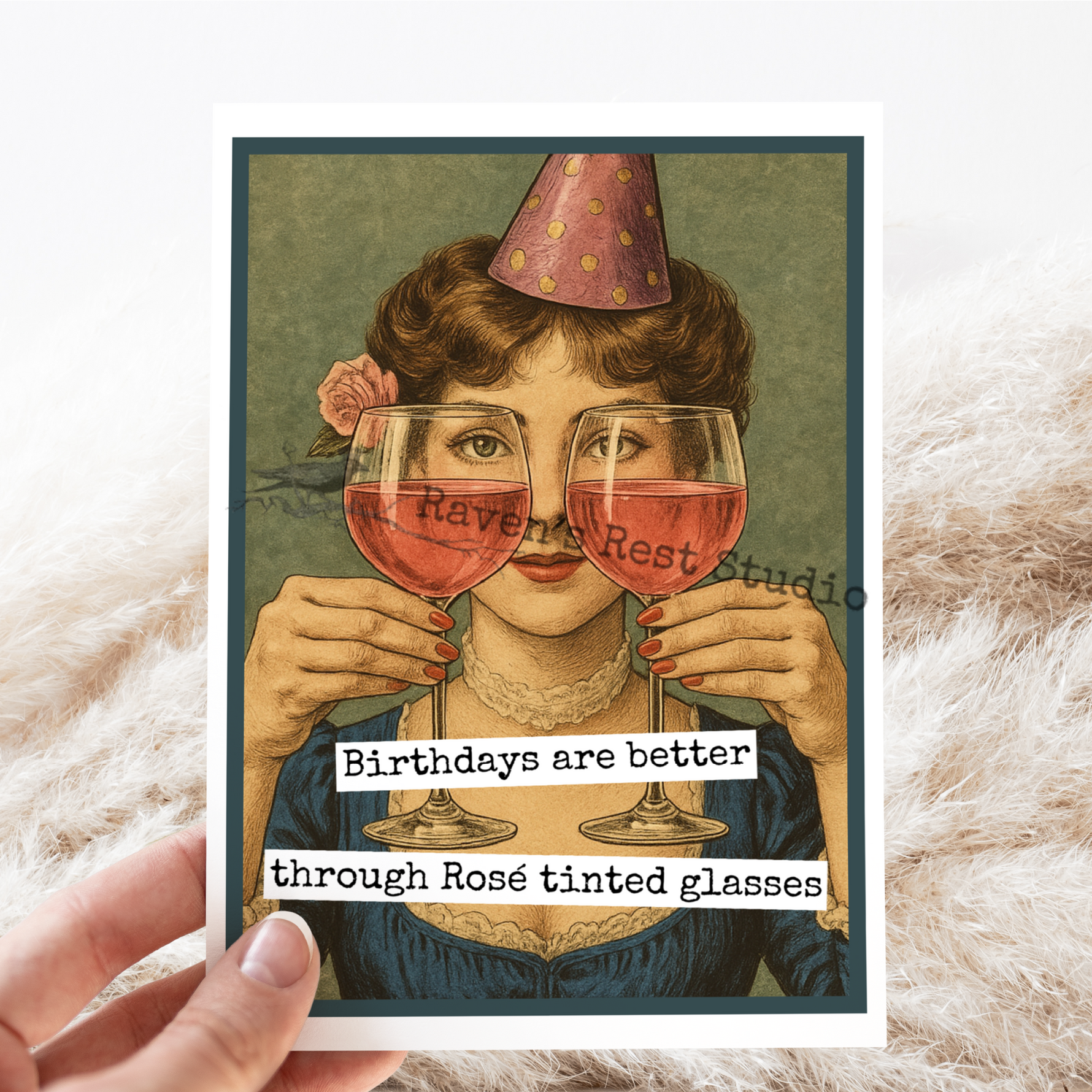 Vintage-style illustration of a woman with a party hat holding rose-tinted glasses, with 'Raven Rest Studio' branding.
