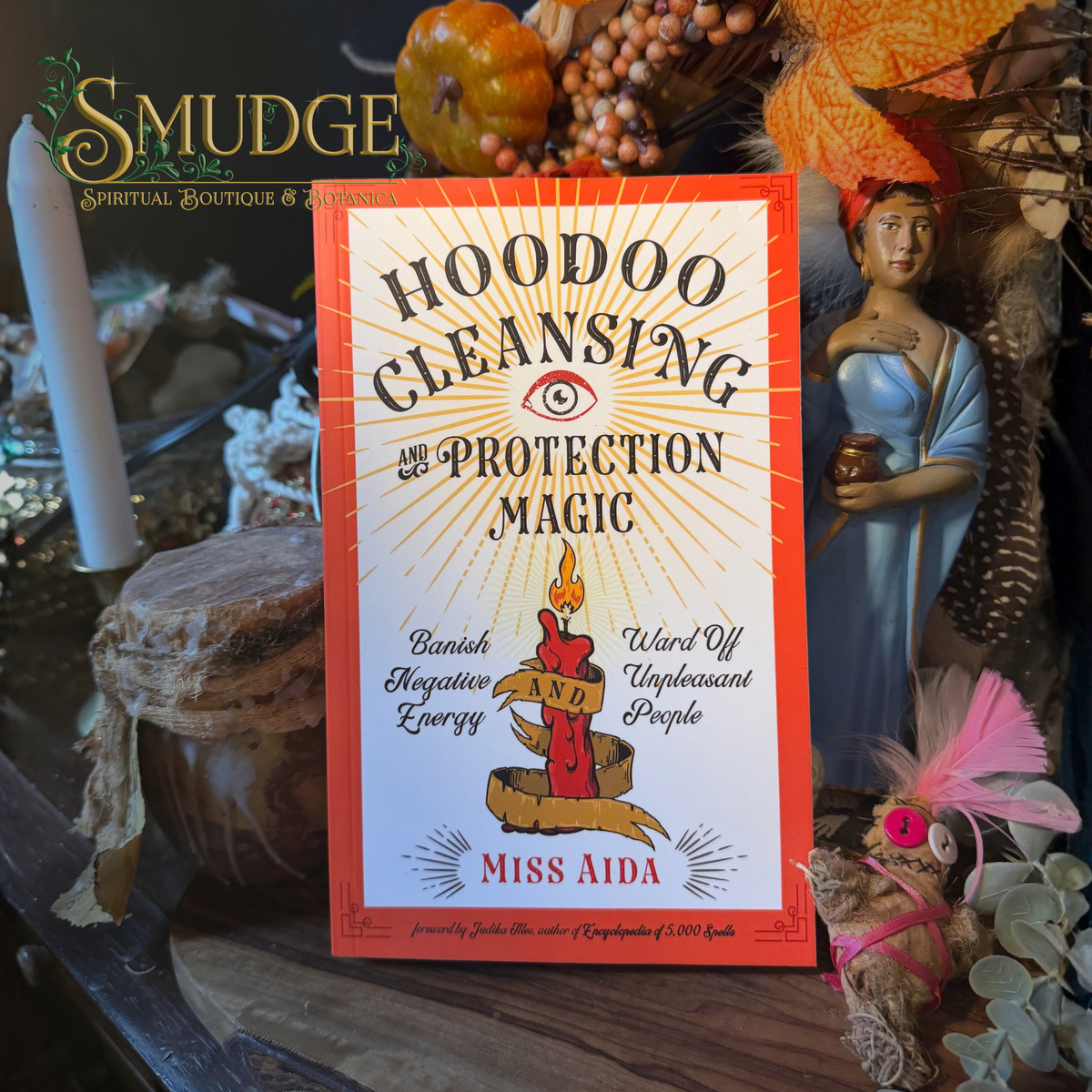Hoodoo Cleansing & Protection Magic