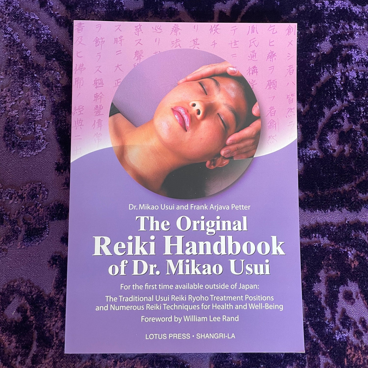 The Original Reiki Handbook of Dr. Mikao Usui