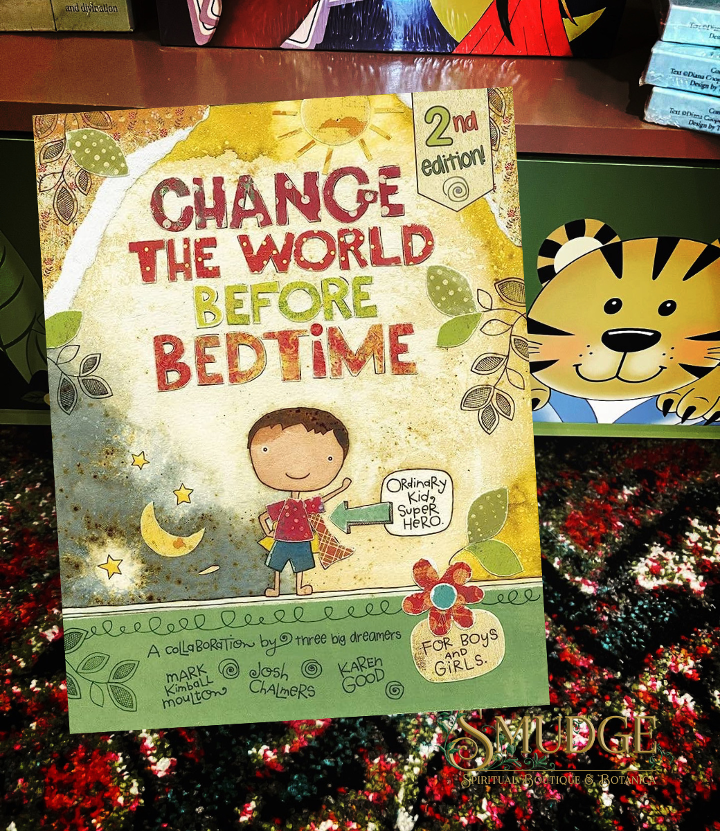 Change the World Before Bedtime