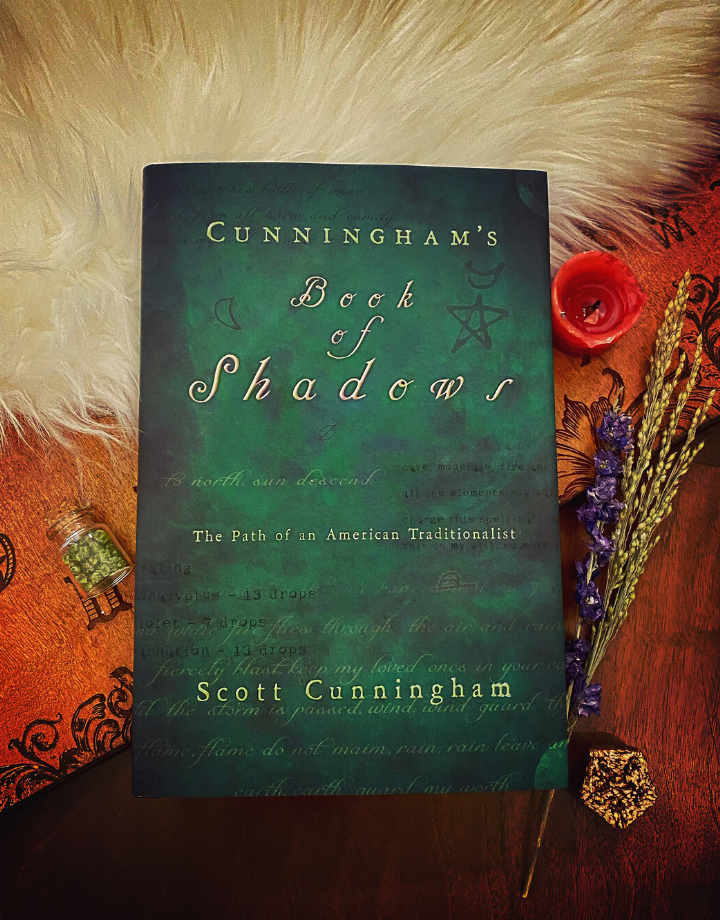 Cunningham’s Book of Shadows: The Path of an American Traditionalist