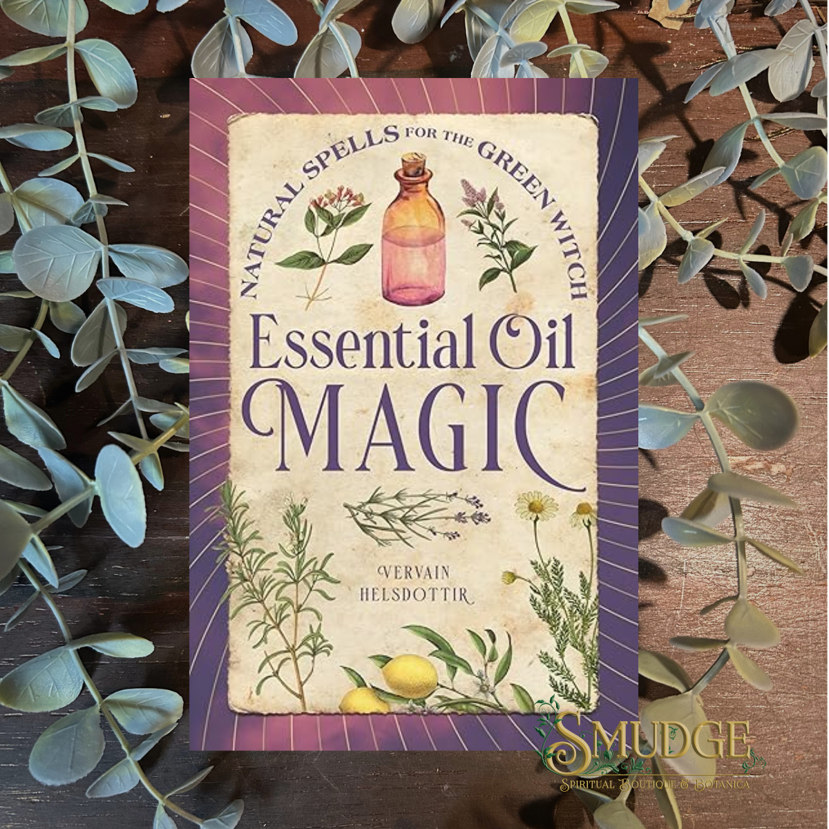 Essential Oil Magic